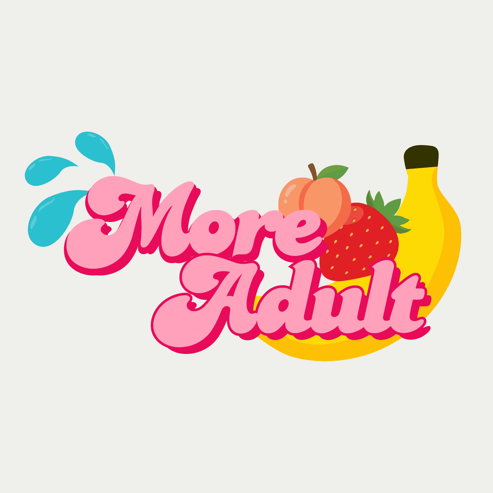 More Adult