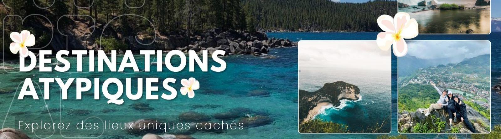 Destinations Atypiques